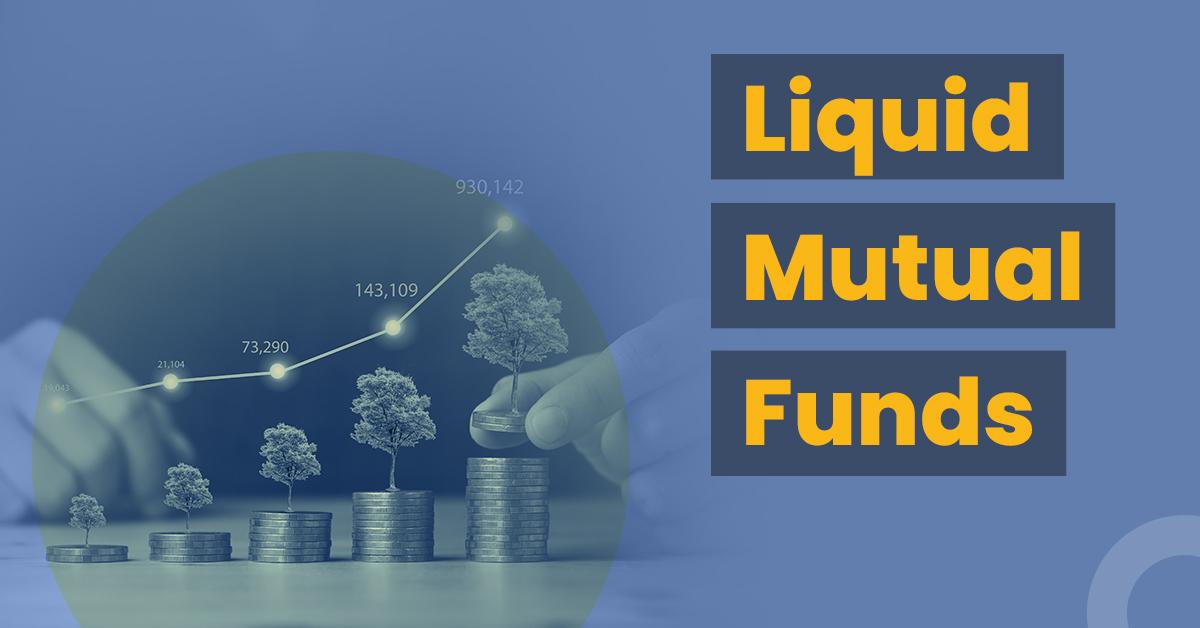 Liquid-Mutual-Funds.jpg