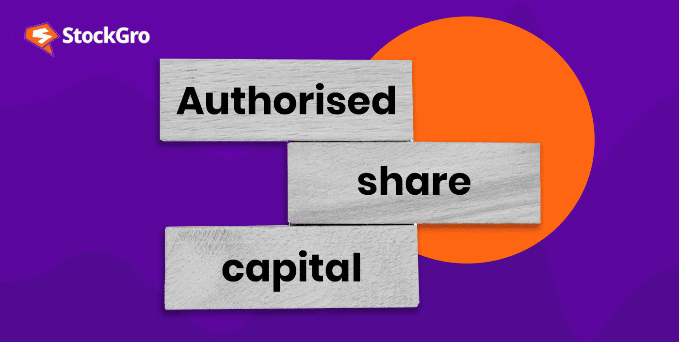 Authorized share capital definition, importance & examples