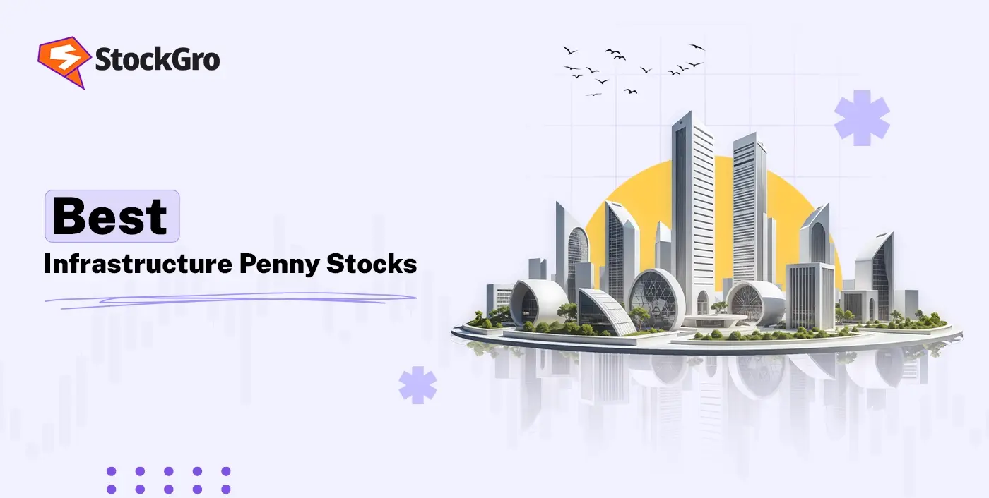 Best Infrastructure Penny Stocks to watch in 2025
