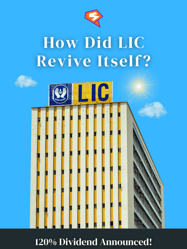How Did LIC Revive Itself?