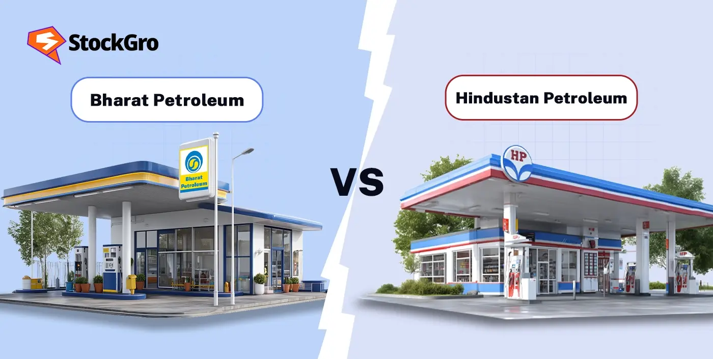 Bharat Petroleum or Hindustan Petroleum: Which PSU OMC Stands Stronger?