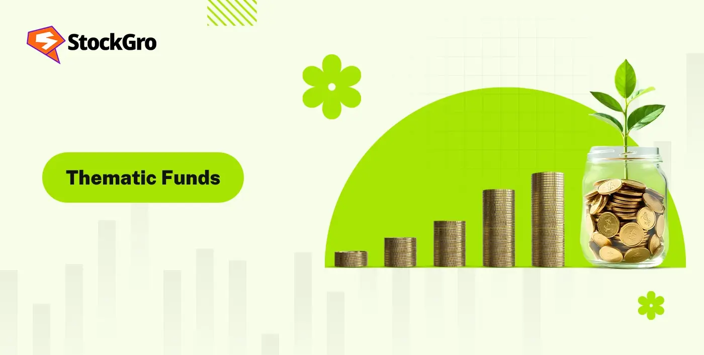 Thematic Funds: Investing in Emerging Trends and Sectors for Growth