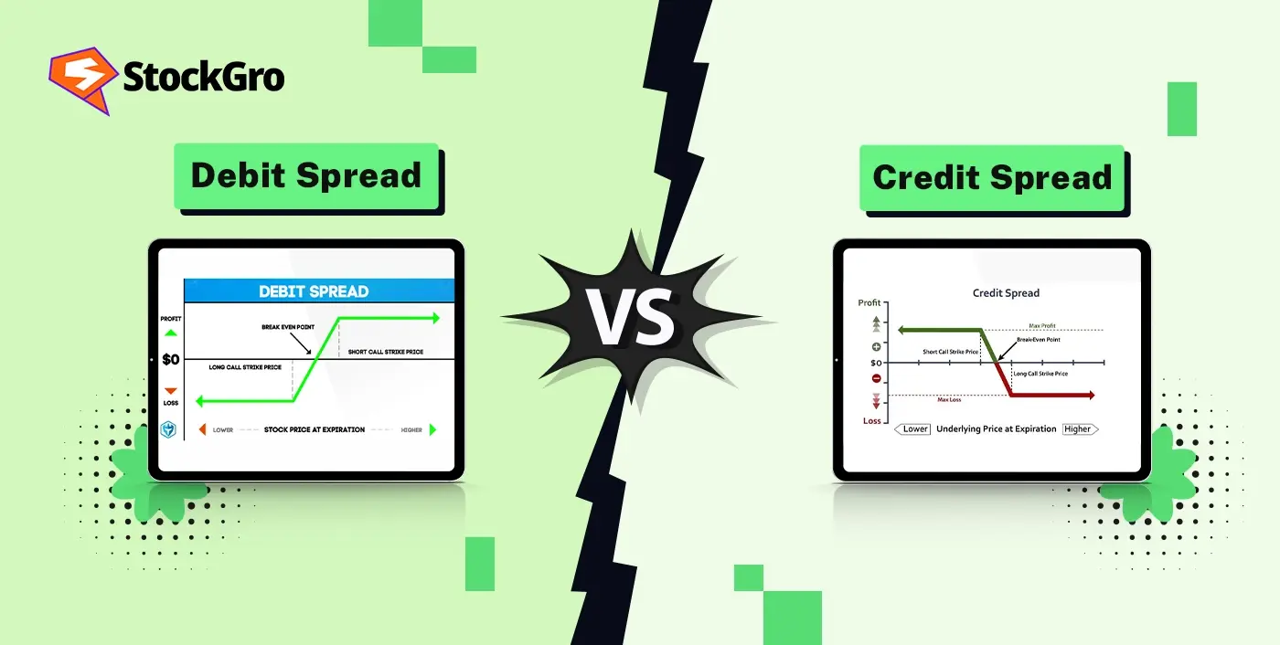 Debit Spread vs Credit Spread: Key Differences