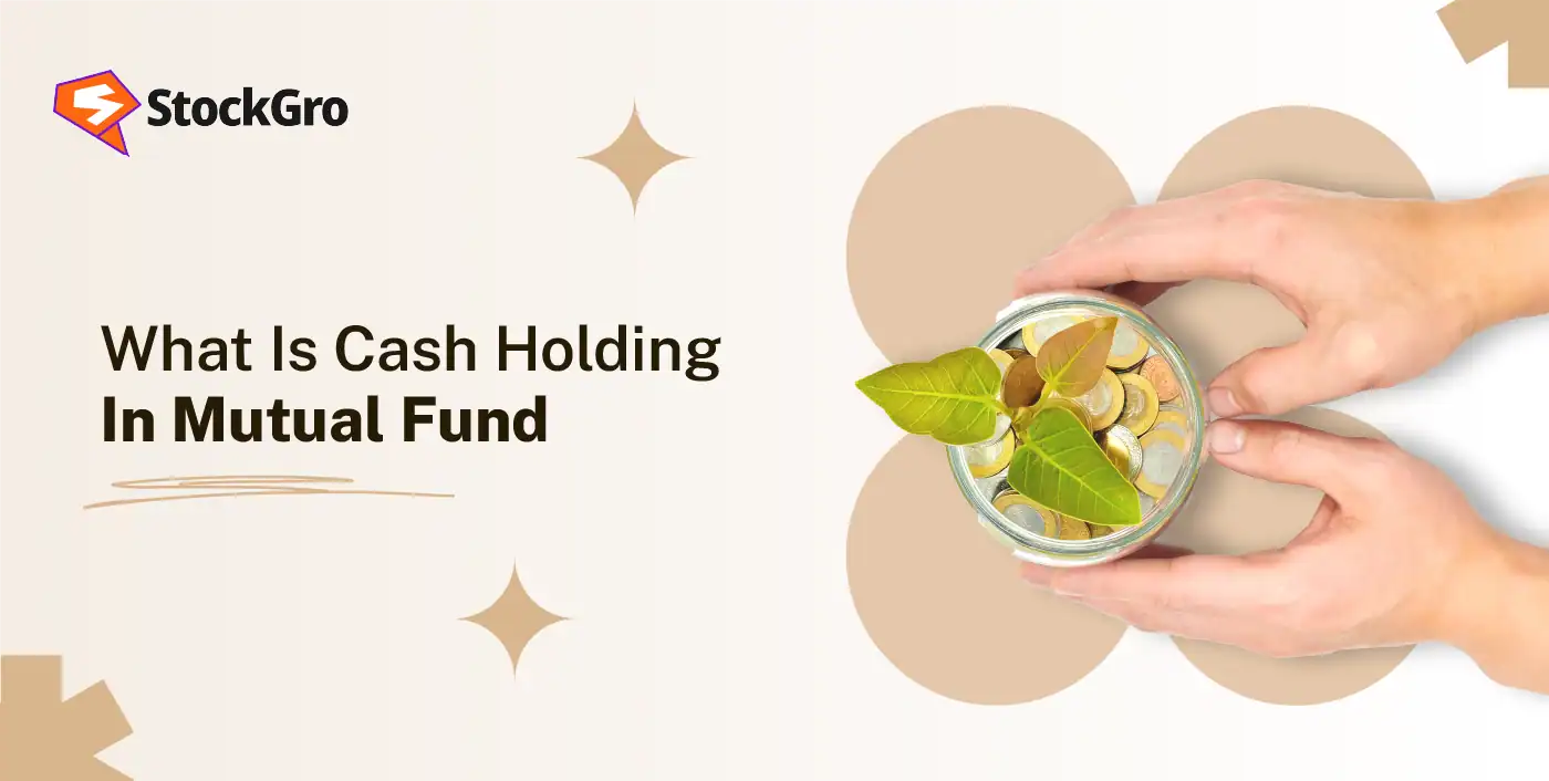 Cash Holdings in Mutual Funds