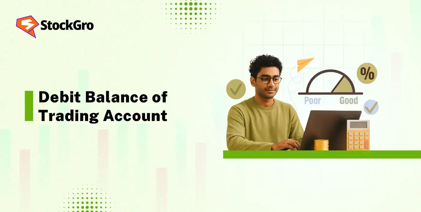debit balance of trading account