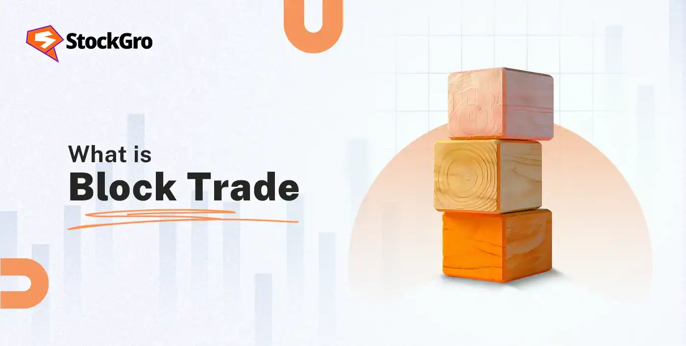 What is Block Trade