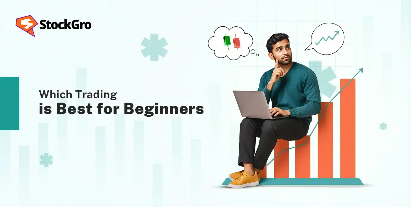 Which Trading is Best for Beginners