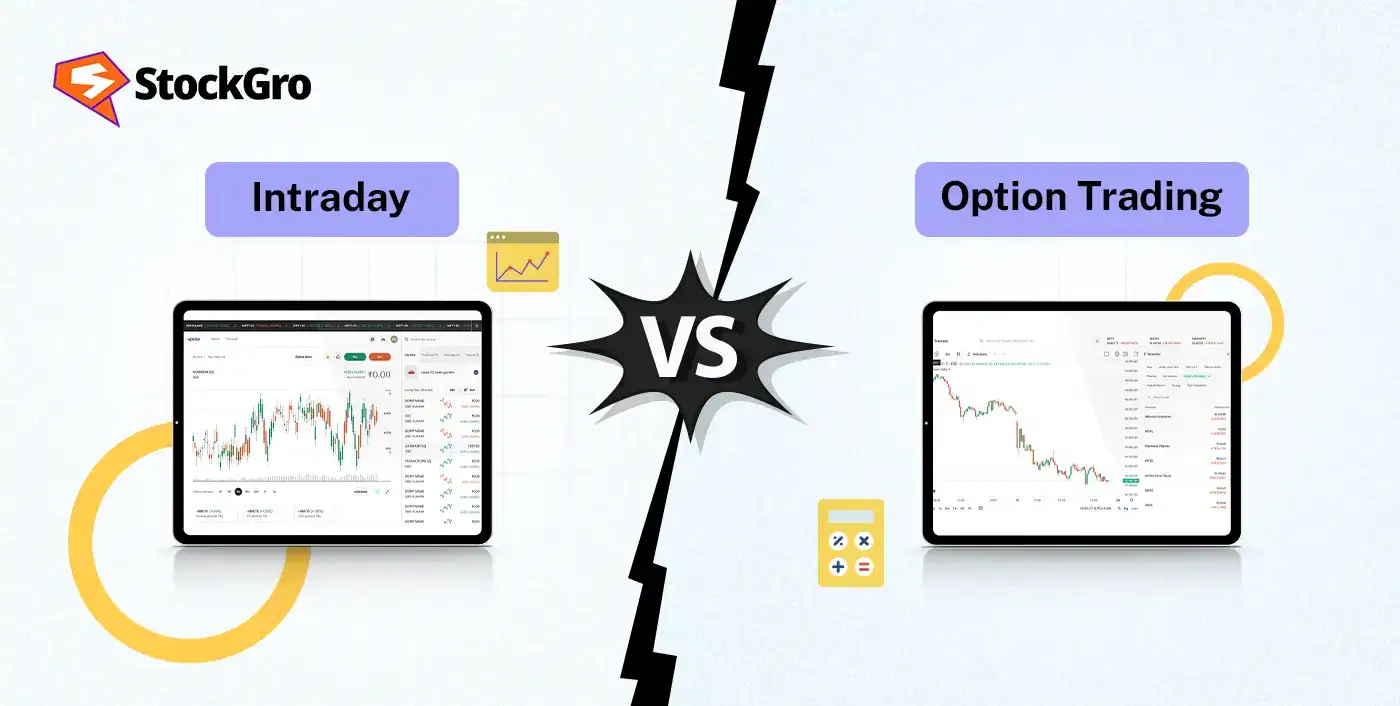option trading vs intraday