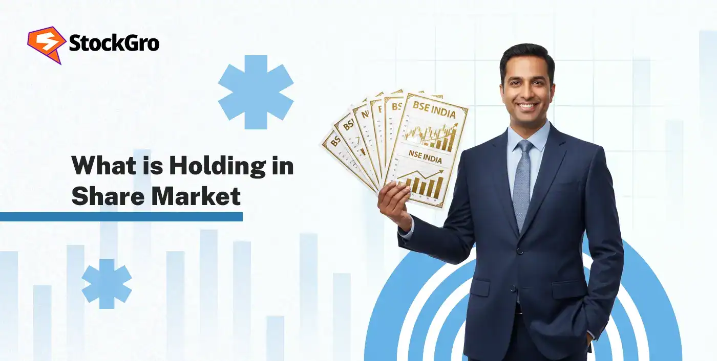 what is holding in share market