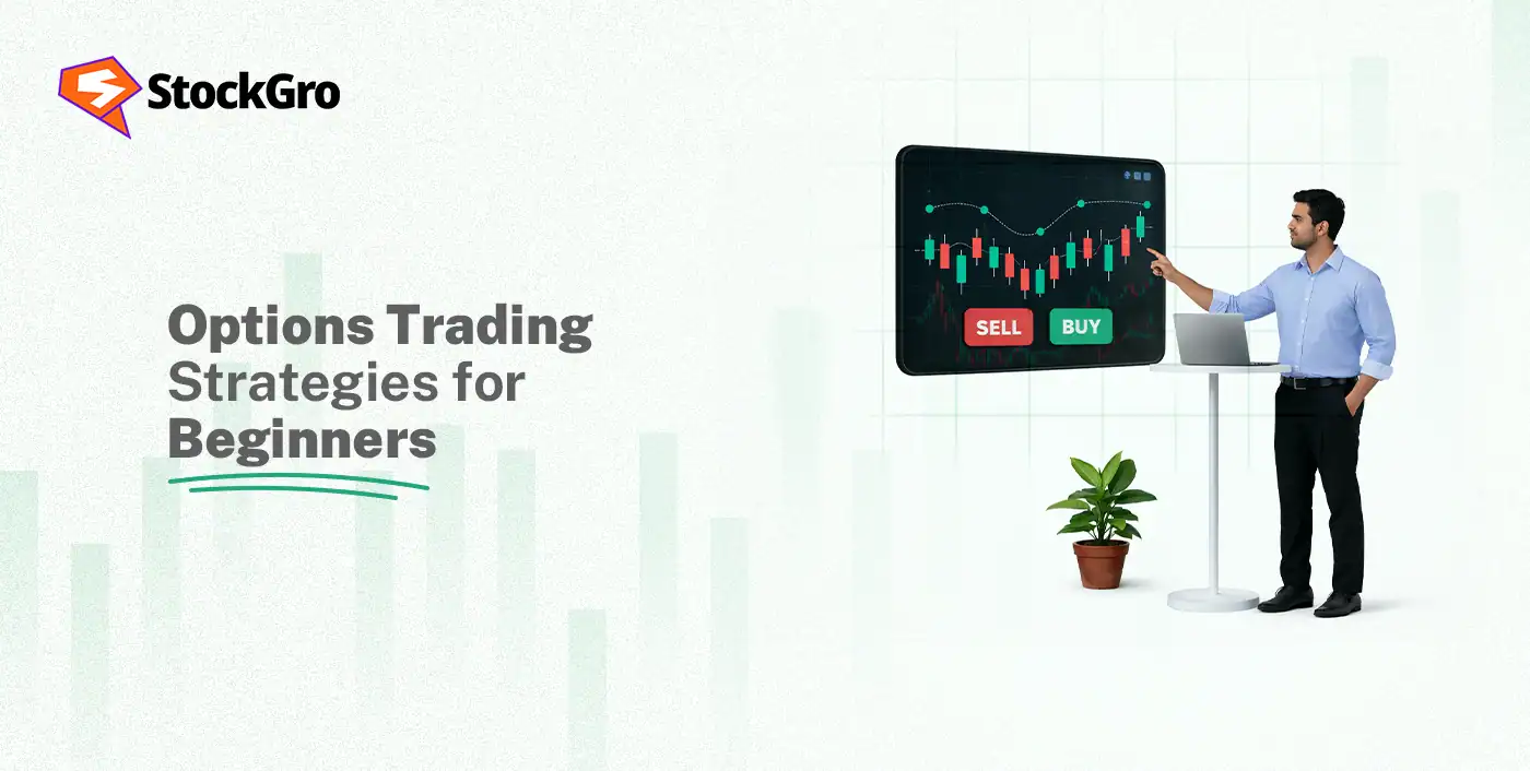 Options Trading Strategies for Beginners