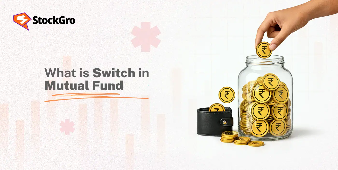 what is switch in mutual fund
