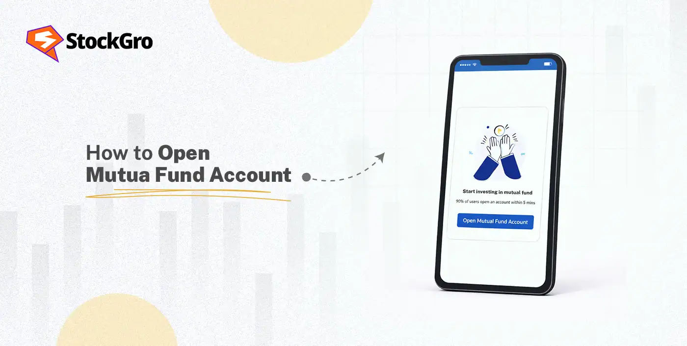 How to Open a Mutual Fund Account