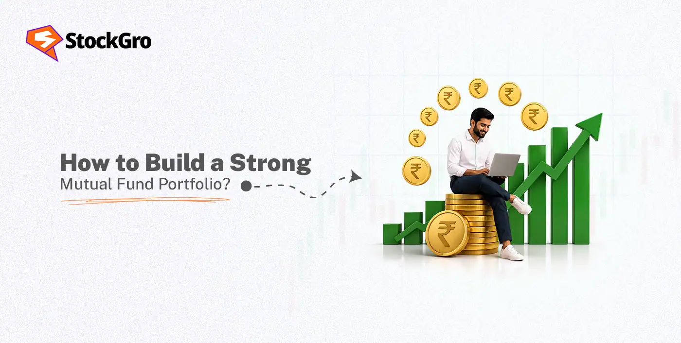 How to Build a Strong Mutual Fund Portfolio