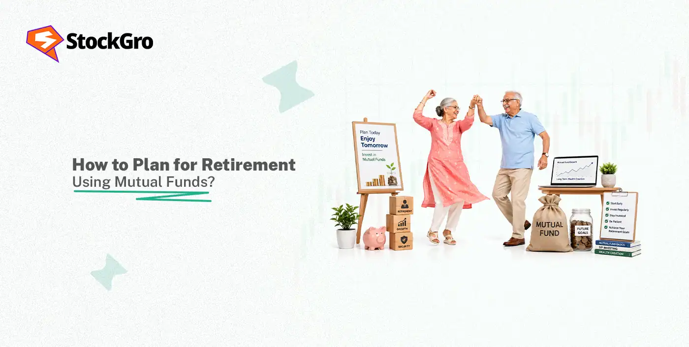 How to Plan for Retirement Using Mutual Funds