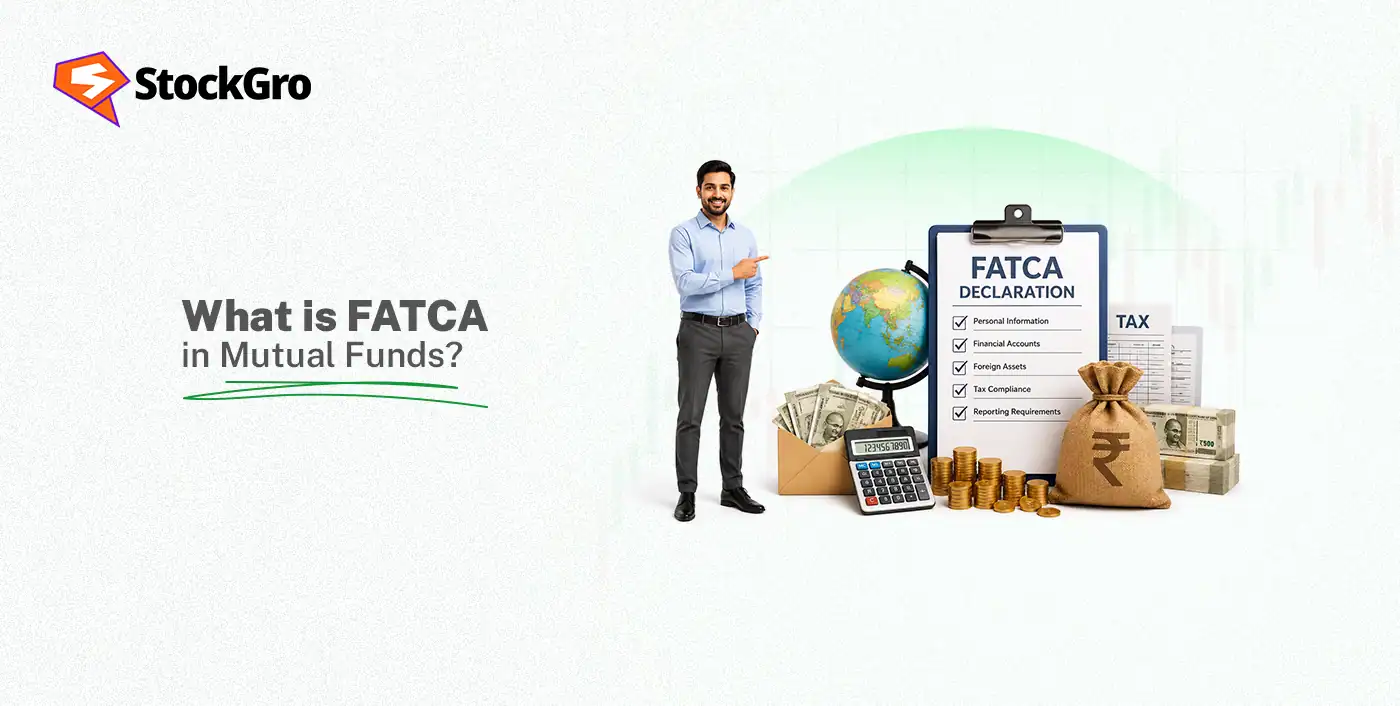 What is FATCA in Mutual Funds