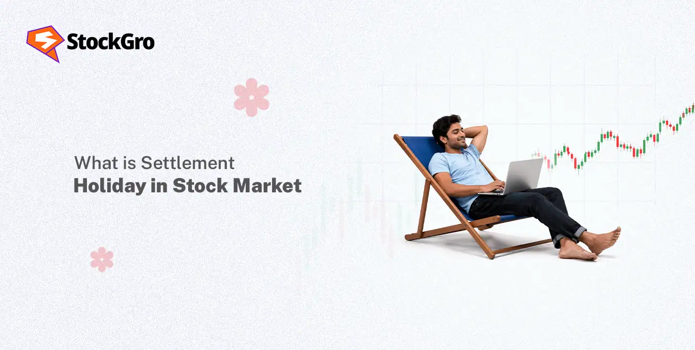 what is settlement holiday in stock market