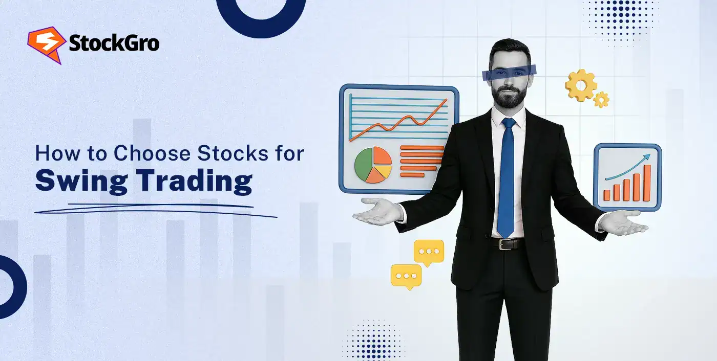 How to Choose Stocks for Swing Trading
