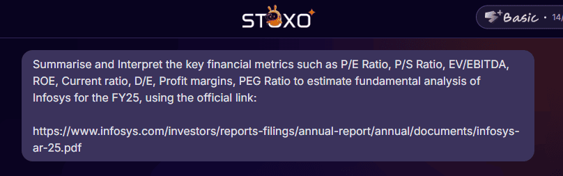 Stoxo AI interface summarising and interpreting Infosys’ key financial ratios and metrics for FY25, displaying a clear, visual overview with highlighted insights.