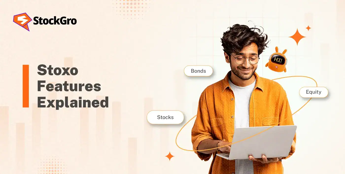 Stoxo Features Explained